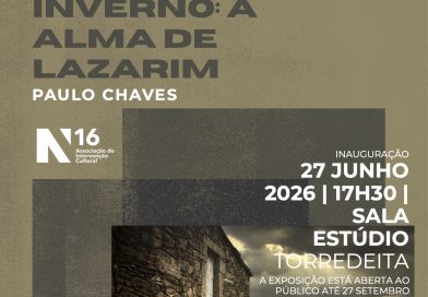 Exposição de fotografia “Rituais de Inverno: A Alma de Lazarim” inaugura a 27 de junho em Torredeita